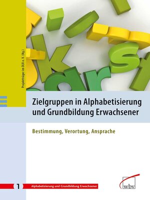 cover image of Zielgruppen in Alphabetisierung und Grundbildung Erwachsener